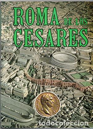 Livros em segunda m&atilde;o: ROMA DE LOS CESARES - Leonardo B. Dal Maso.
