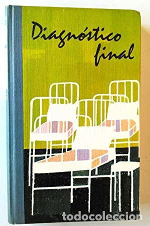 Libros: DIAGNOSTICO FINAL - Hailey,Arthur - Foto 1