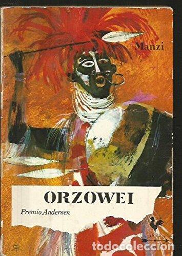 Libros: ORZOWEI - Manzi,Alberto - Foto 1