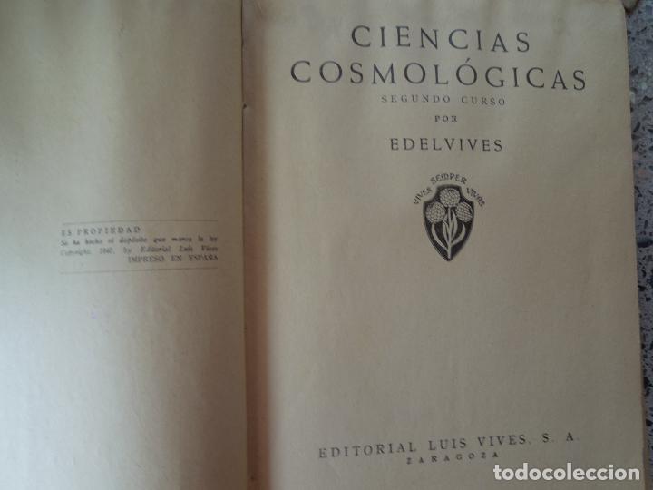 Libros: CIENCIAS COSMOLOGICAS - SEGUNDO CURSO - EDITORIAL LUIS VIVES -1947 Y PROGRAMA - Foto 10