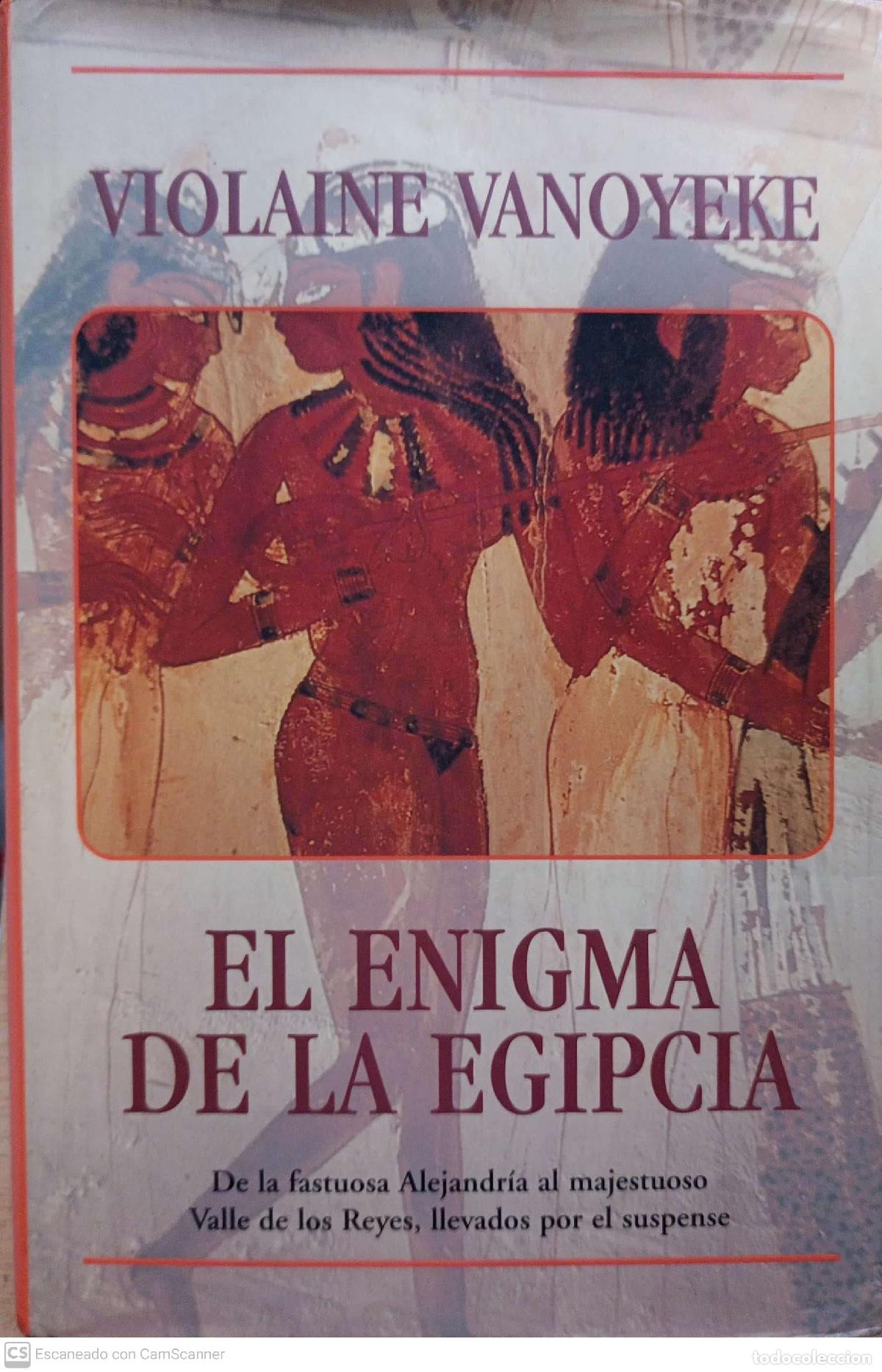 Libros: El enigma de la egipcia - Vanoyeke, Violaine - Foto 1