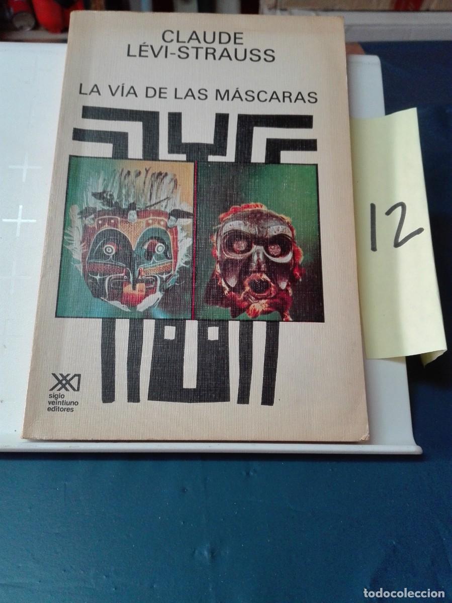 Libros: LA V&Iacute;A DE LAS MASCARAS CLAUDE LEVI-STRAUSS - Foto 1