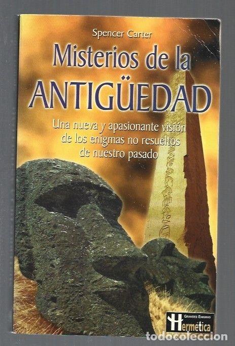 Libros: MISTERIOS DE LA ANTIG&Uuml;EDAD - CARTER, SPENCER - Foto 1