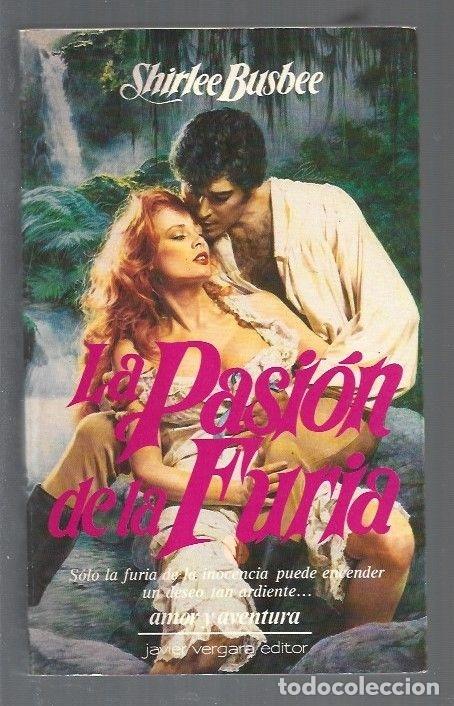 Libros: PASION DE LA FURIA - LA - BUSBEE, SHIRLEE - Foto 1