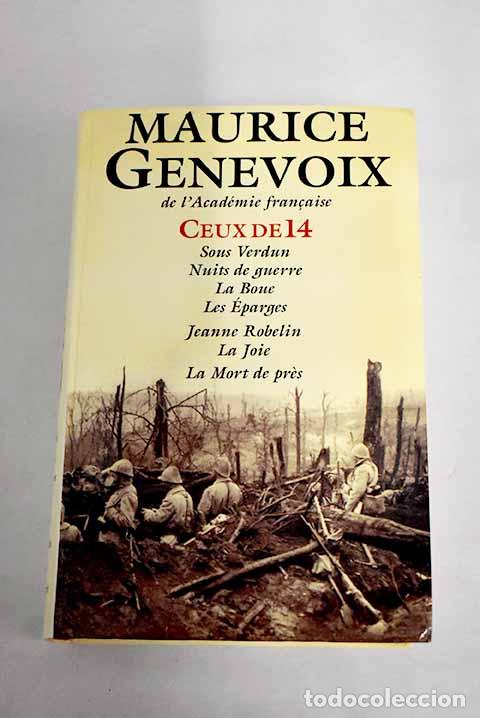 Libros: Ceux de 14.- Genevoix, Maurice - Foto 1