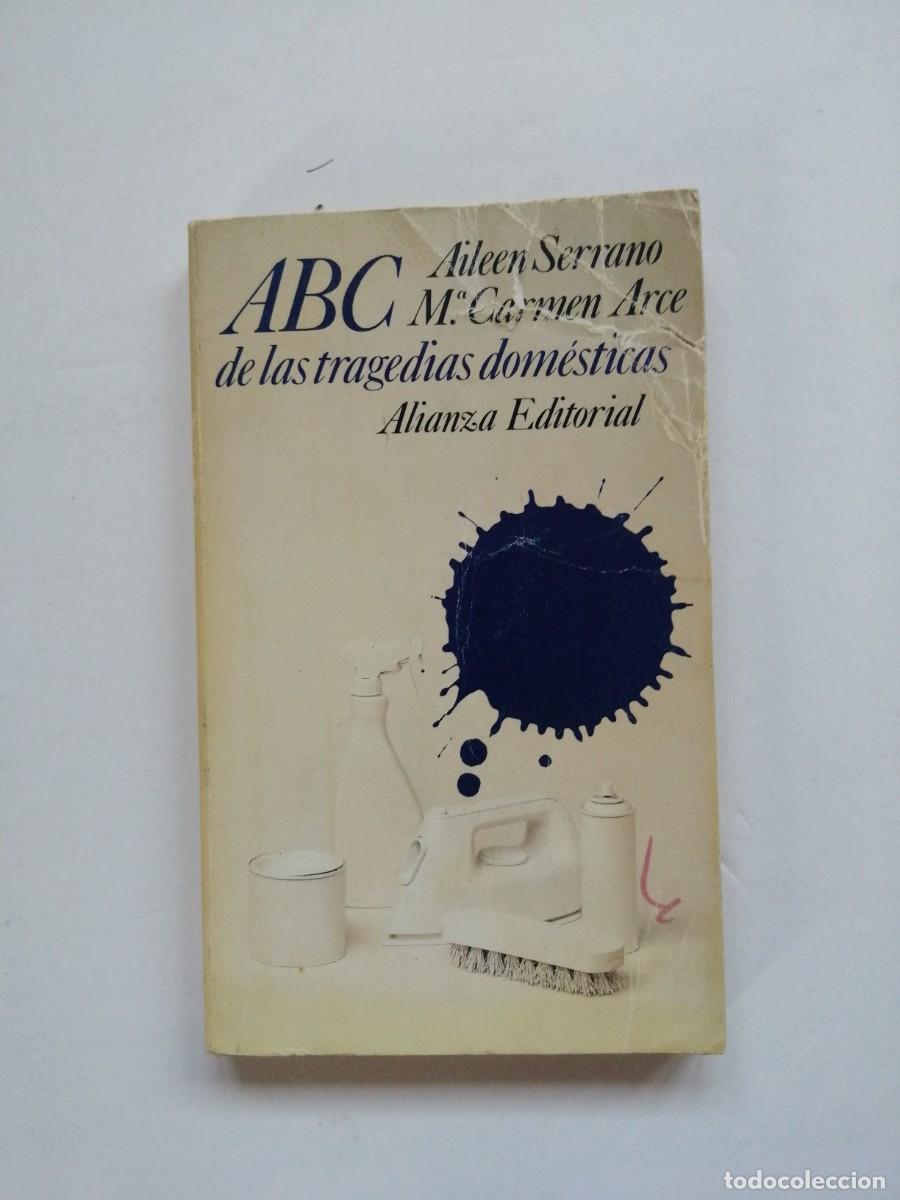 Libros: ABC de las tragedias dom&eacute;sticas.- Serrano, Aileen - Foto 1