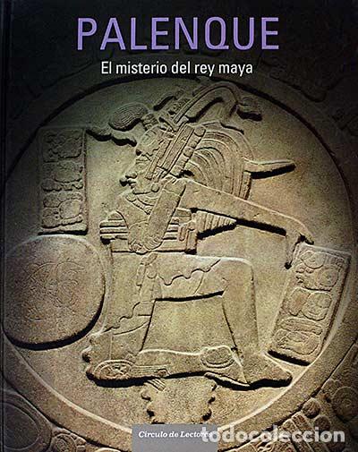 Libros: Palenque. El misterio del rey maya - VV. AA. - Foto 1