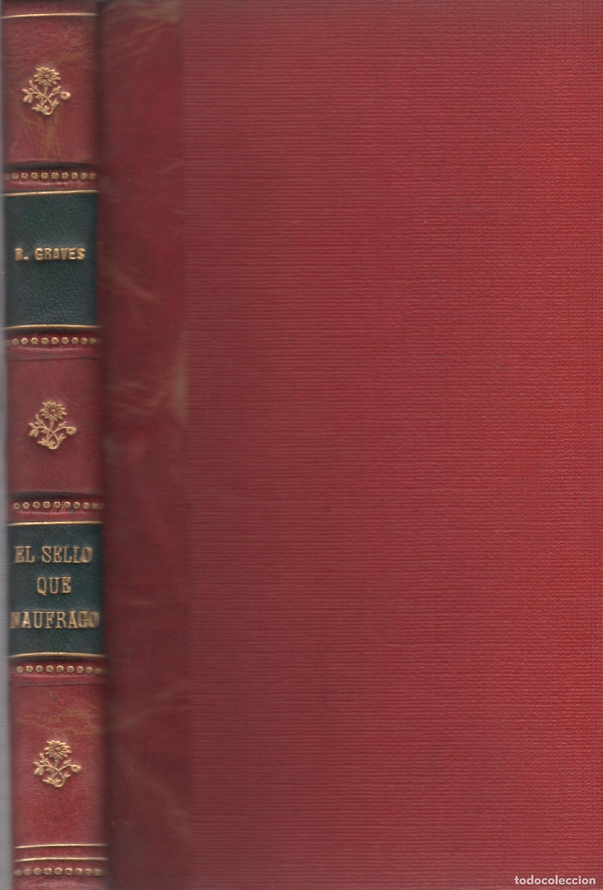 Libros: El sello que naufrag&oacute; - Graves, Robert - Foto 1