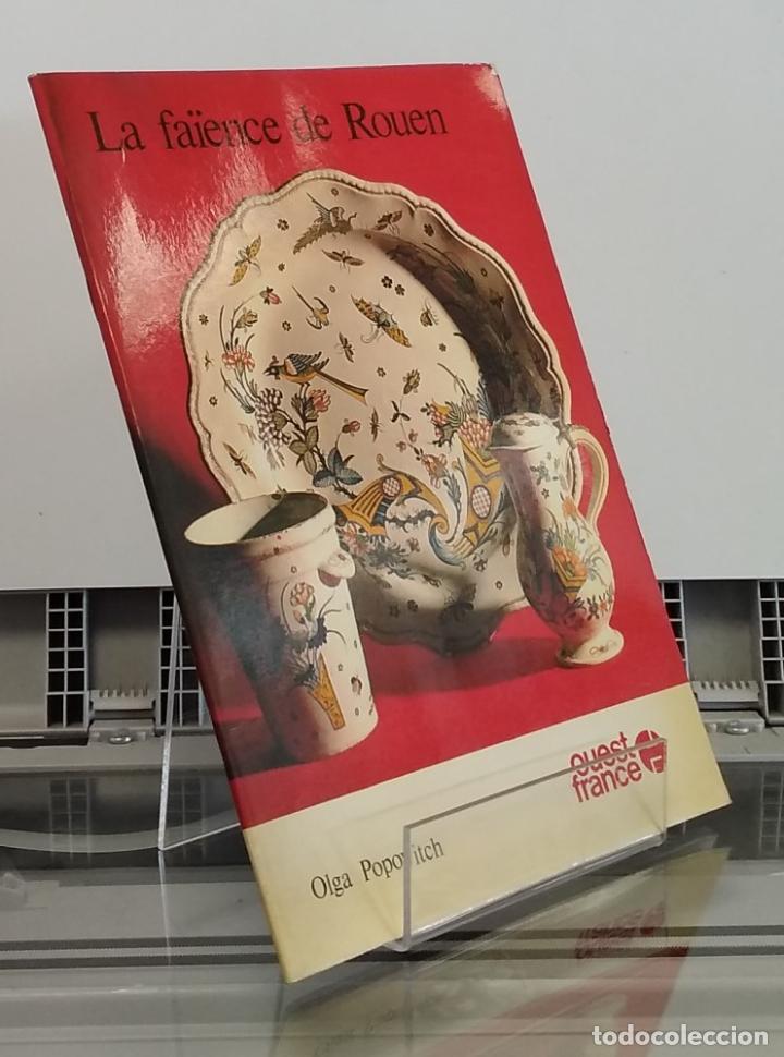 Libros: La fa&iuml;ence de Rouen - Olga Popovitch - Foto 1