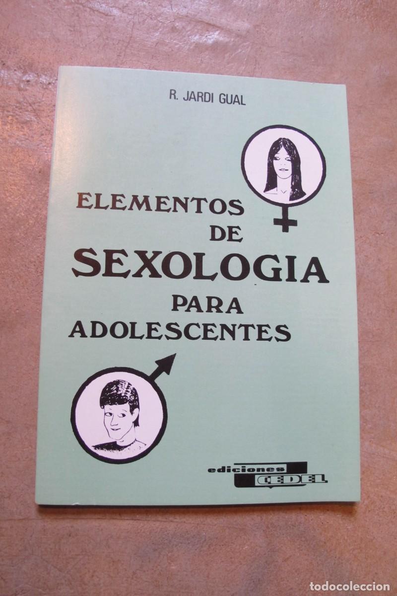 B&uuml;cher: ELEMENTOS DE SEXOLOGIA PARA ADOLESCENTES. R. JARDI GUAL