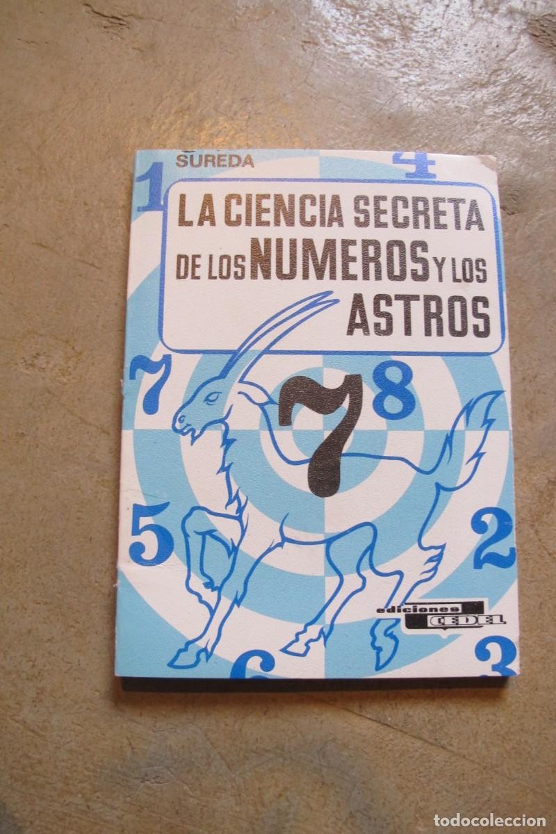 Libri di seconda mano: LA CIENCIA SECRETA DE LOS NUMEROS Y LOS ASTROS. SUREDA