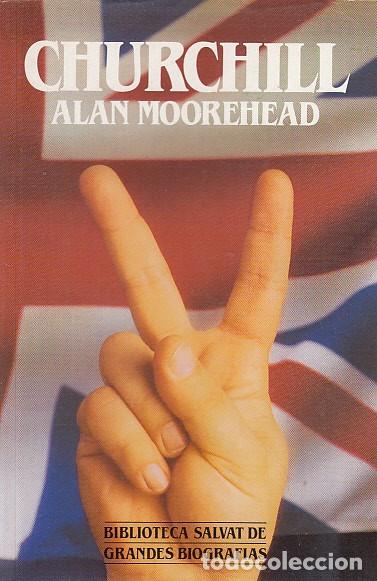 Libros: CHURCHILL - MOOREHEAD, ALAN - Foto 1