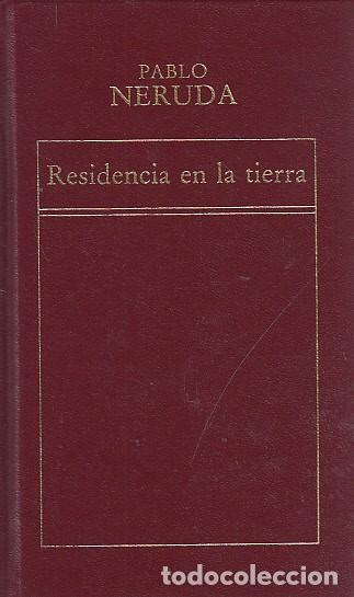 Libros: RESIDENCIA EN LA TIERRA - NERUDA, PABLO - Foto 1