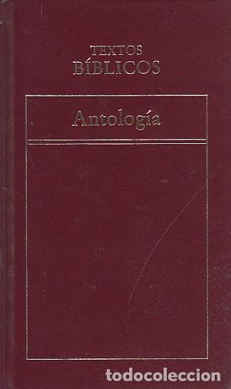 Libros: TEXTOS B&Iacute;BLICOS. ANTOLOG&Iacute;A - TEXTOS B&Iacute;BLICOS - Foto 1