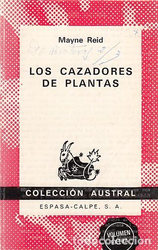 Libros: LOS CAZADORES DE PLANTAS - REID, MAYNE - Foto 1