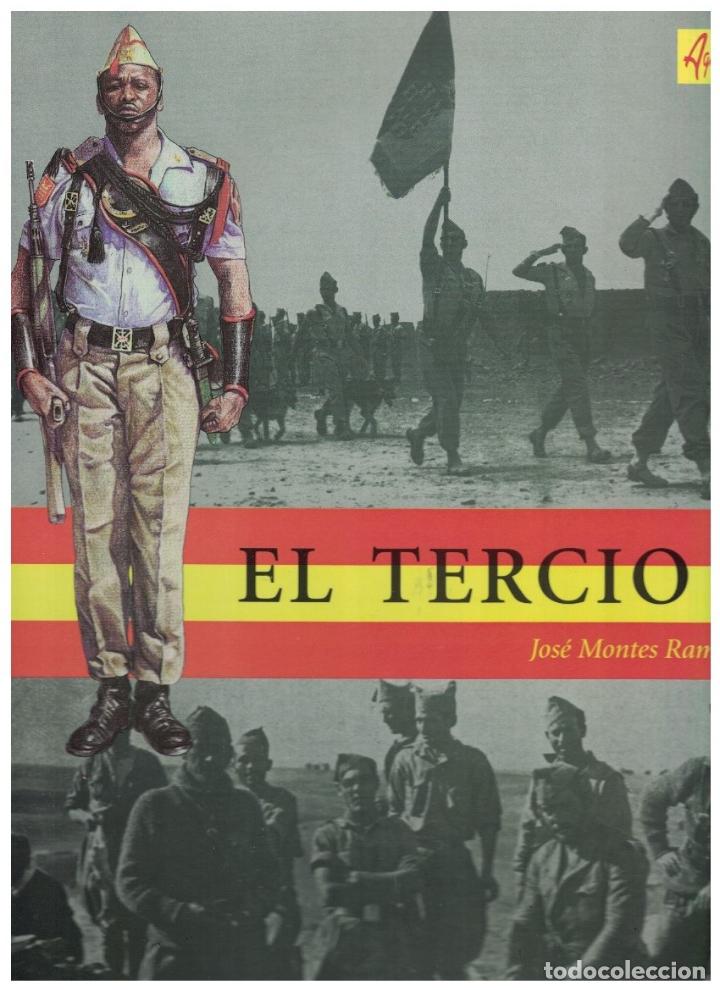 Libros: EL TERCIO. - Montes Ramos. Jos&eacute;, - Foto 1