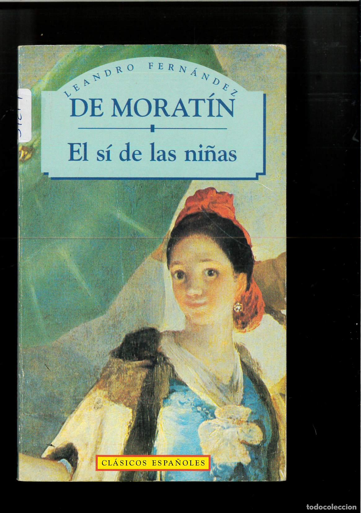 Libros: El Si de las Ninas (Spanish Edition) - Fernandez De Moratin, Leandro - Foto 1