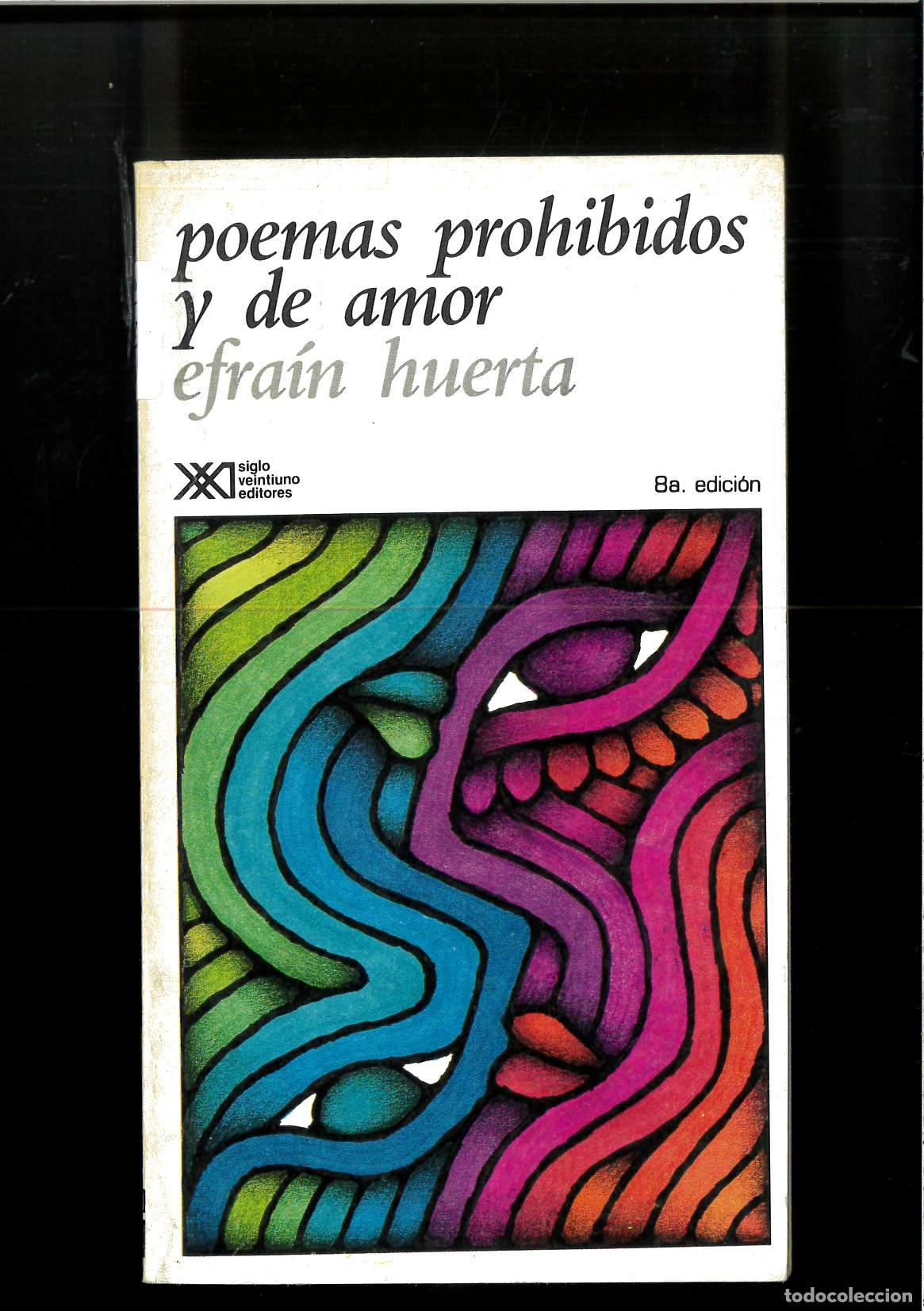 Libros: Poemas prohibidos y de amor - HUERTA, EFRAIN - Foto 1