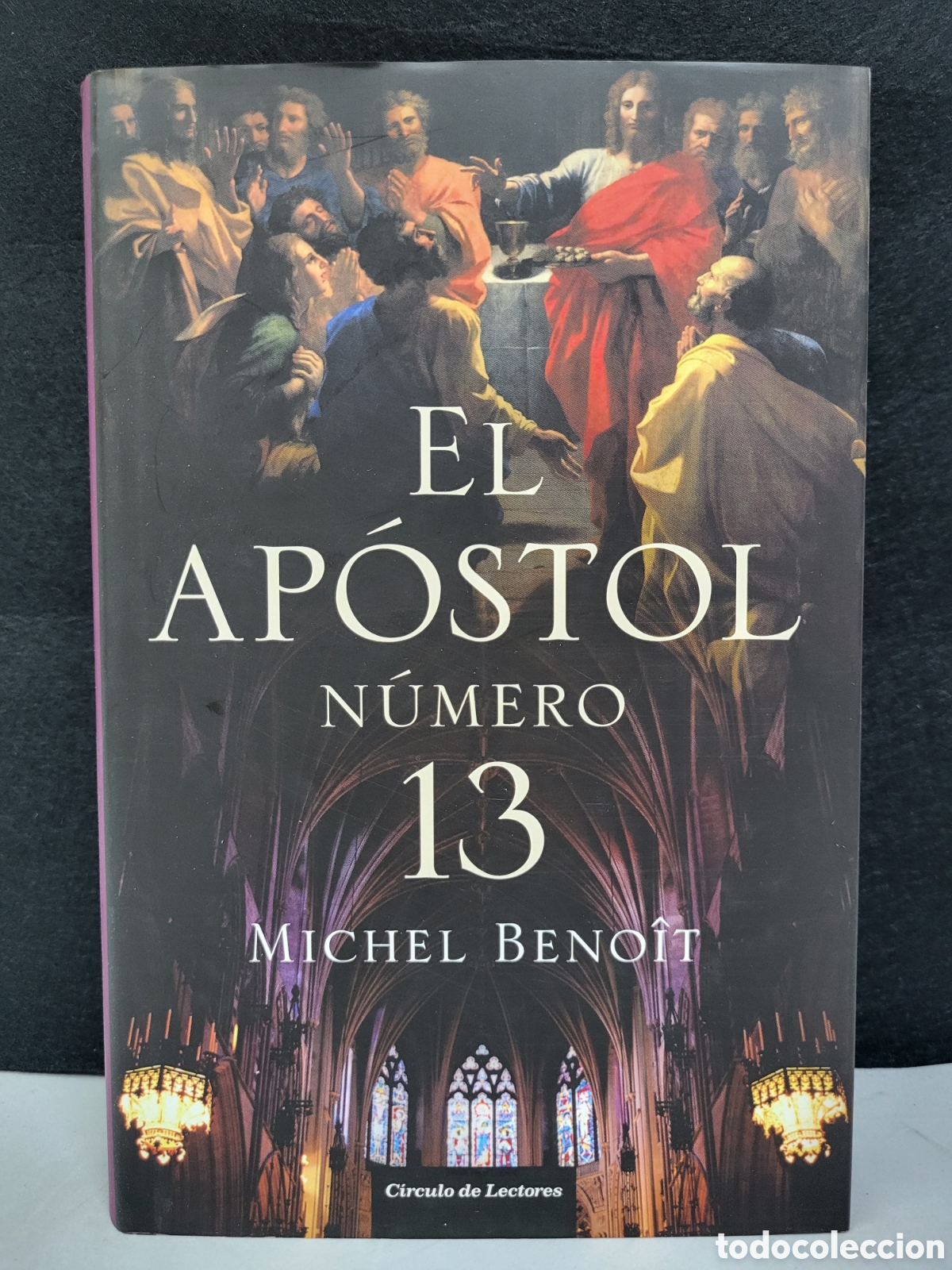 Libros: ☆ EL APOSTOL NUMERO 13 - MICHEL BENOIT - Foto 2