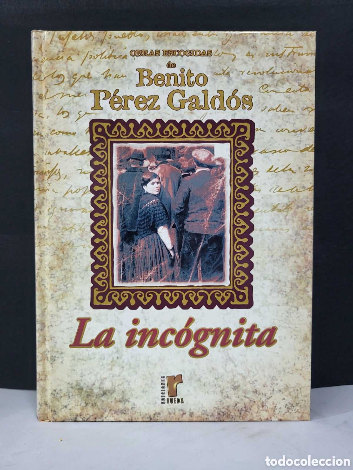 Libros: ☆BENITO P&Eacute;REZ GALD&Oacute;S .LA INCOGNITA - Foto 2