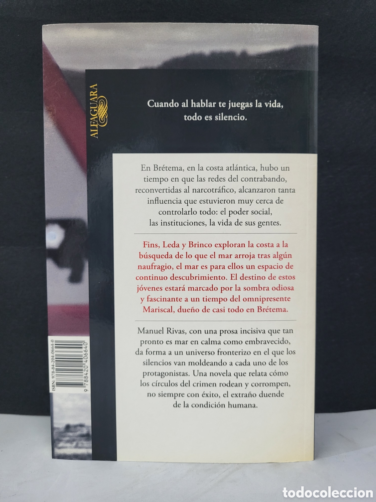 Libros: ☆MANUEL RIVAS .TODO ES SILENCIO - Foto 3