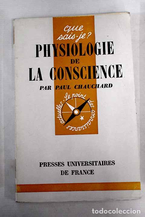 Libros: Physiologie de la conscience.- Chauchard, Paul - Foto 1