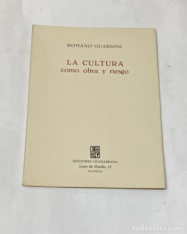Libros: GUARDINI, Romano. - La cultura como obra y riesgo. - Foto 1