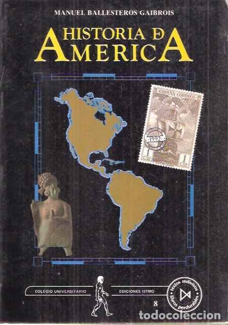 Libros: Historia de Am&eacute;rica - Manuel Ballesteros Gaibrois - Foto 1