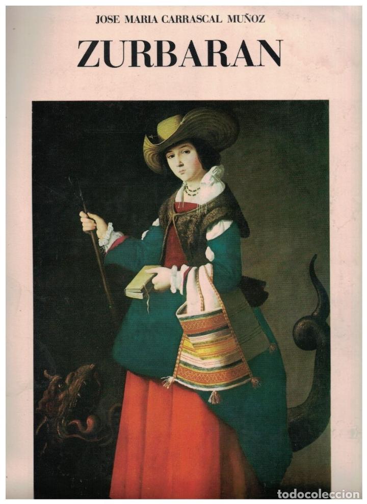 Libros: FRANCISCO DE ZURBARAN. - Carrascal Mu&ntilde;oz. Jos&eacute; M.&ordf; - Foto 1