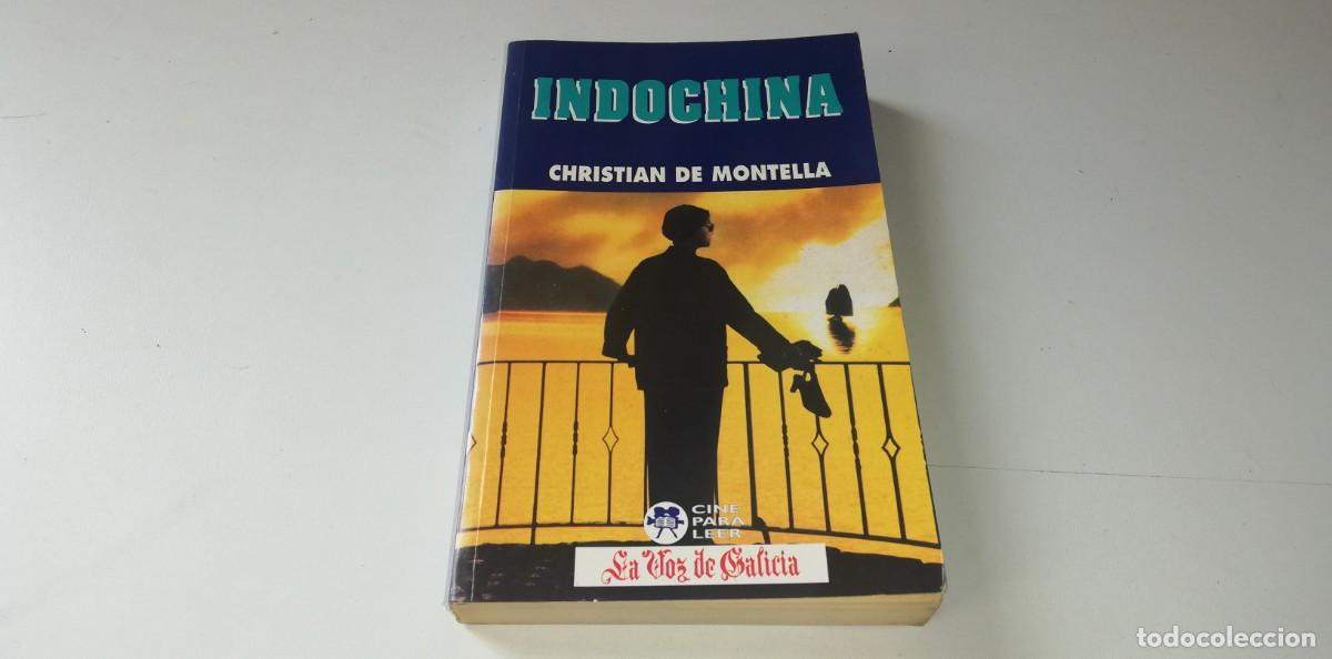 Libros: 0223- LIBRO INDOCHINA CHRISTIAN DE MONTELLA - Foto 1
