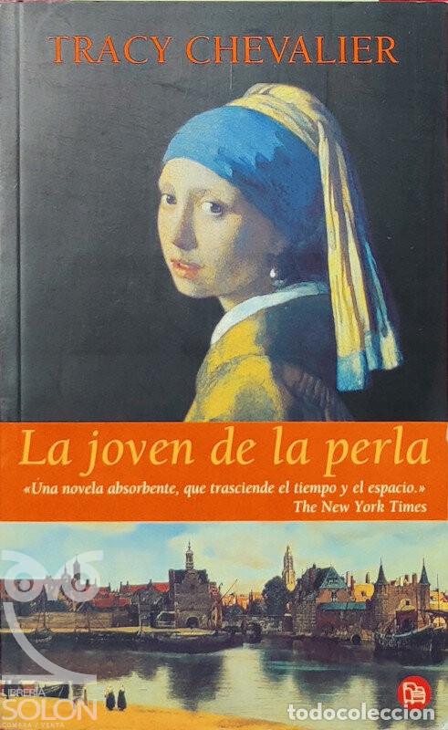 Libros: La joven de la perla - Tracy Chevalier - Foto 1