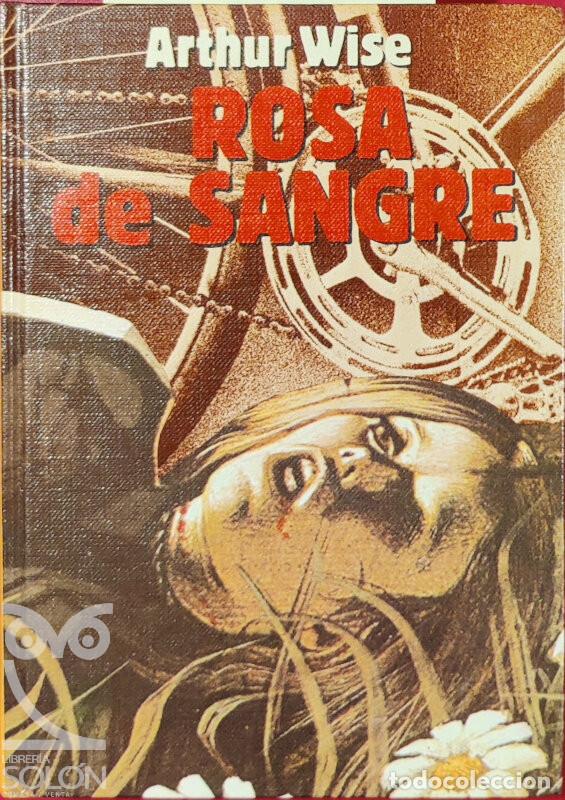 Libros: Rosa de sangre - Arthur Wise - Foto 1