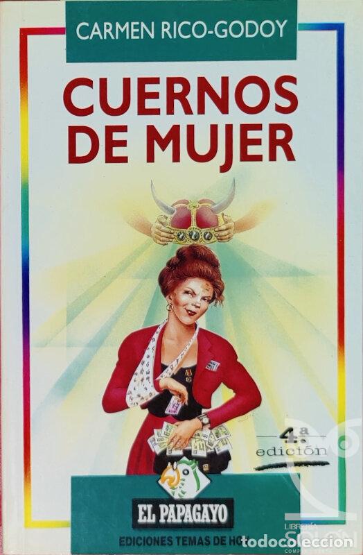 Libros: Cuernos de mujer - Carmen Rico-Godoy - Foto 1