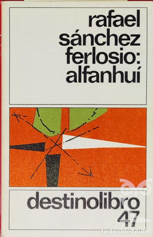 Libros: Alfanhu&iacute; - Rafael S&aacute;nchez Ferlosio - Foto 1
