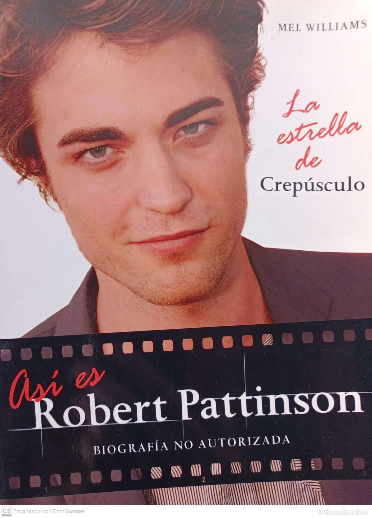 Libros: As&iacute; es Robert Pattinson - Williams, Mel - Foto 1