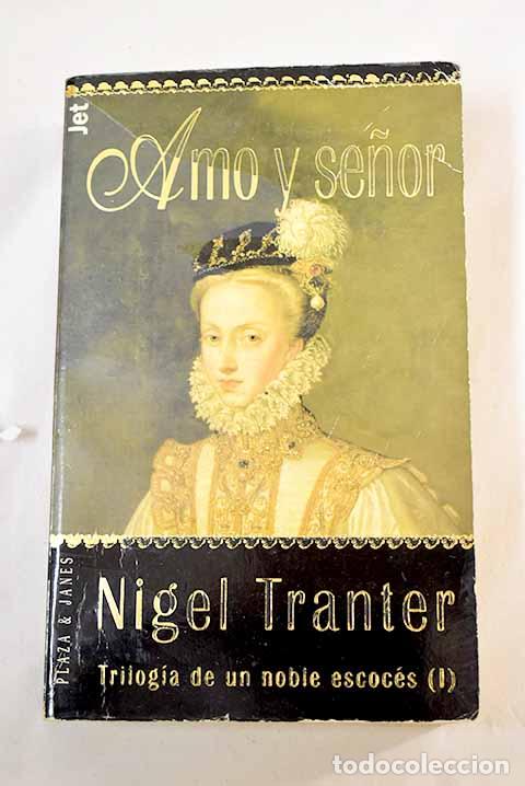 Libros: Amo y se&ntilde;or: Tranter, Nigel.- Tranter, Nigel - Foto 1