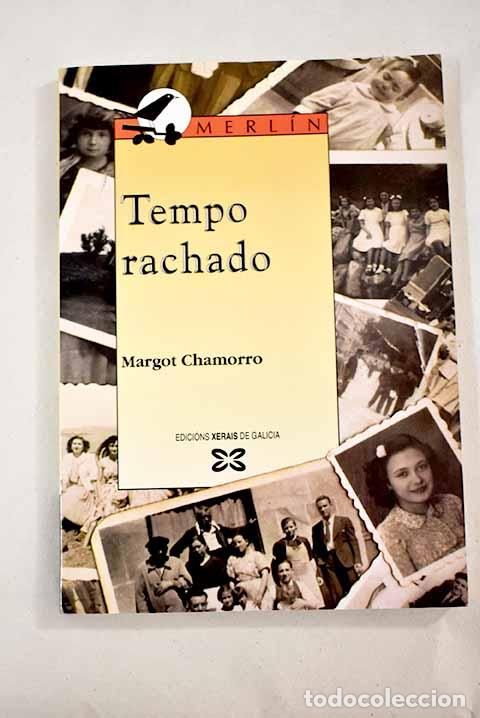 Libros: Tempo rachado: Chamorro, Margot.- Chamorro, Margot - Foto 1