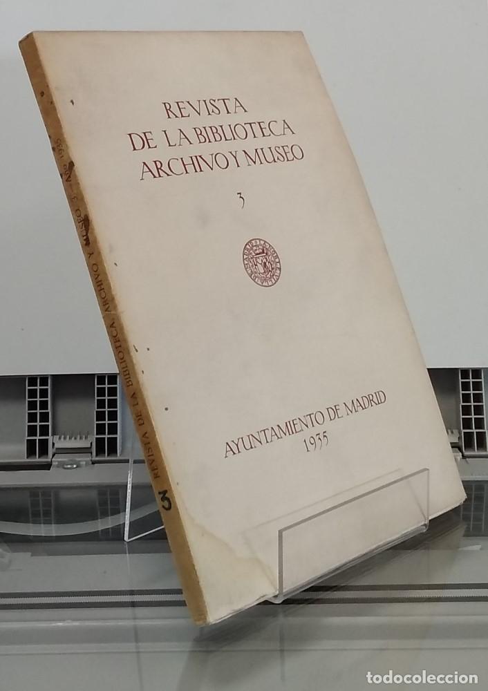 books: 1935, 3. Revista de la Biblioteca, Archivo y Museo. A&ntilde;o XII, julio 1935, n&uacute;mero 47