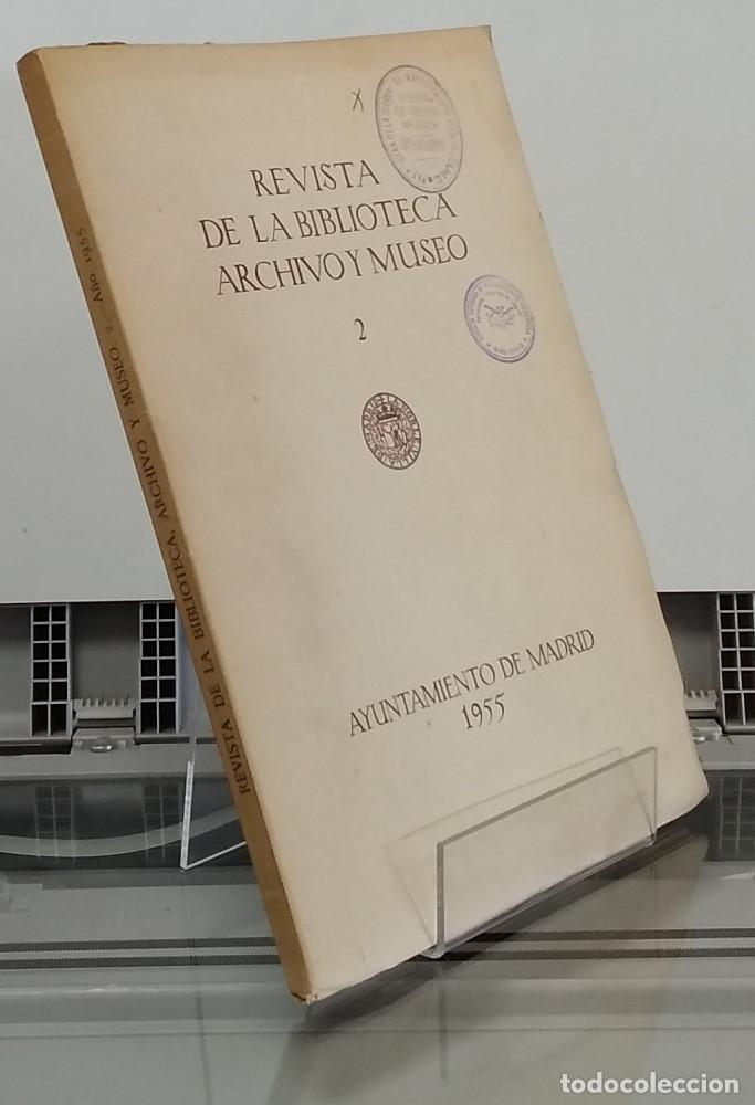 Libri di seconda mano: 1955, 2. Revista de la Biblioteca, Archivo y Museo. A&ntilde;o XXIV, julio 1955, n&uacute;mero 70