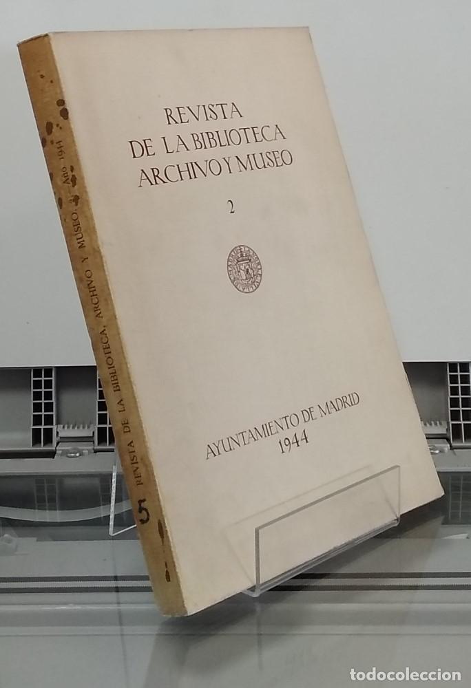 Libri di seconda mano: 1944, 2. Revista de la Biblioteca, Archivo y Museo. A&ntilde;o XIII, julio 1944, n&uacute;mero 50