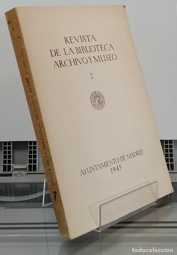 Libri di seconda mano: 1945, 2. Revista de la Biblioteca, Archivo y Museo. A&ntilde;o XIV, julio 1945, n&uacute;mero 52