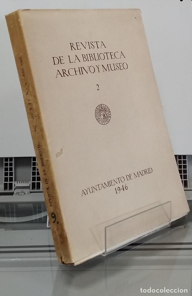 Libri di seconda mano: 1946, 2. Revista de la Biblioteca, Archivo y Museo. A&ntilde;o XV, julio 1946, n&uacute;mero 54
