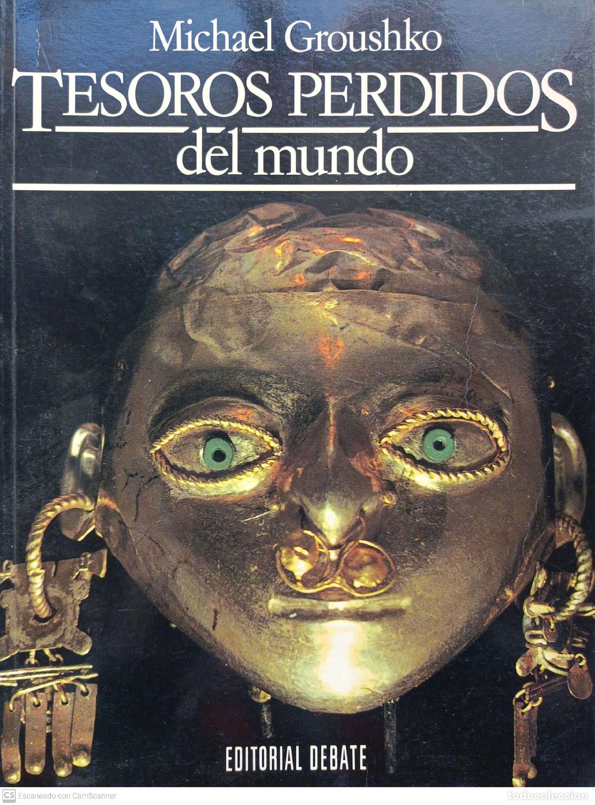Libros: Tesoros perdidos del mundo - Groushko, Michael - Foto 1