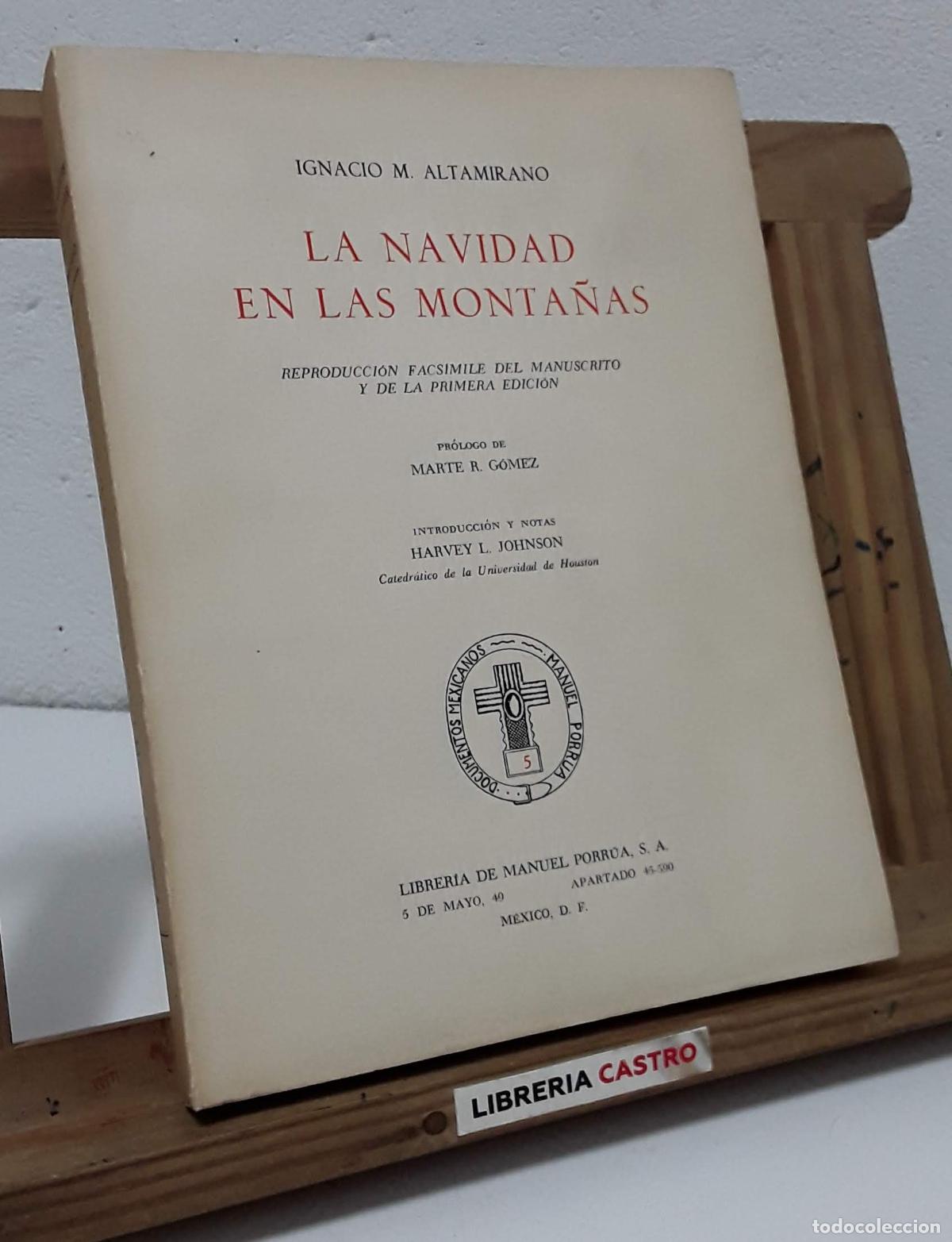 Libros: La Navidad en las monta&ntilde;as (Facs&iacute;mil) - Ignacio M. Altamirano. - Foto 1