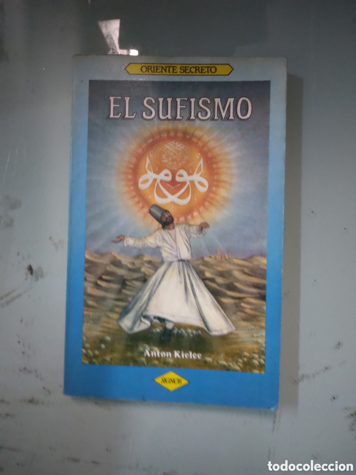 Libros: Anton Kielce, El sufismo, Signos - Foto 1