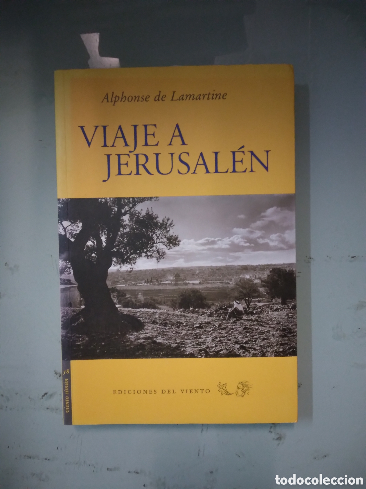 Libros: Alphonse de Lamartine, Viaje a Jerusal&eacute;n, Ediciones El viento - Foto 1