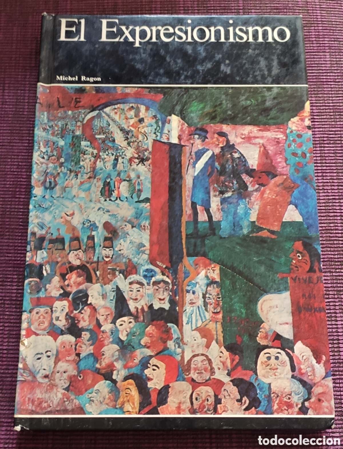 Libros: El expresionismo. Michel Ragon - Foto 1