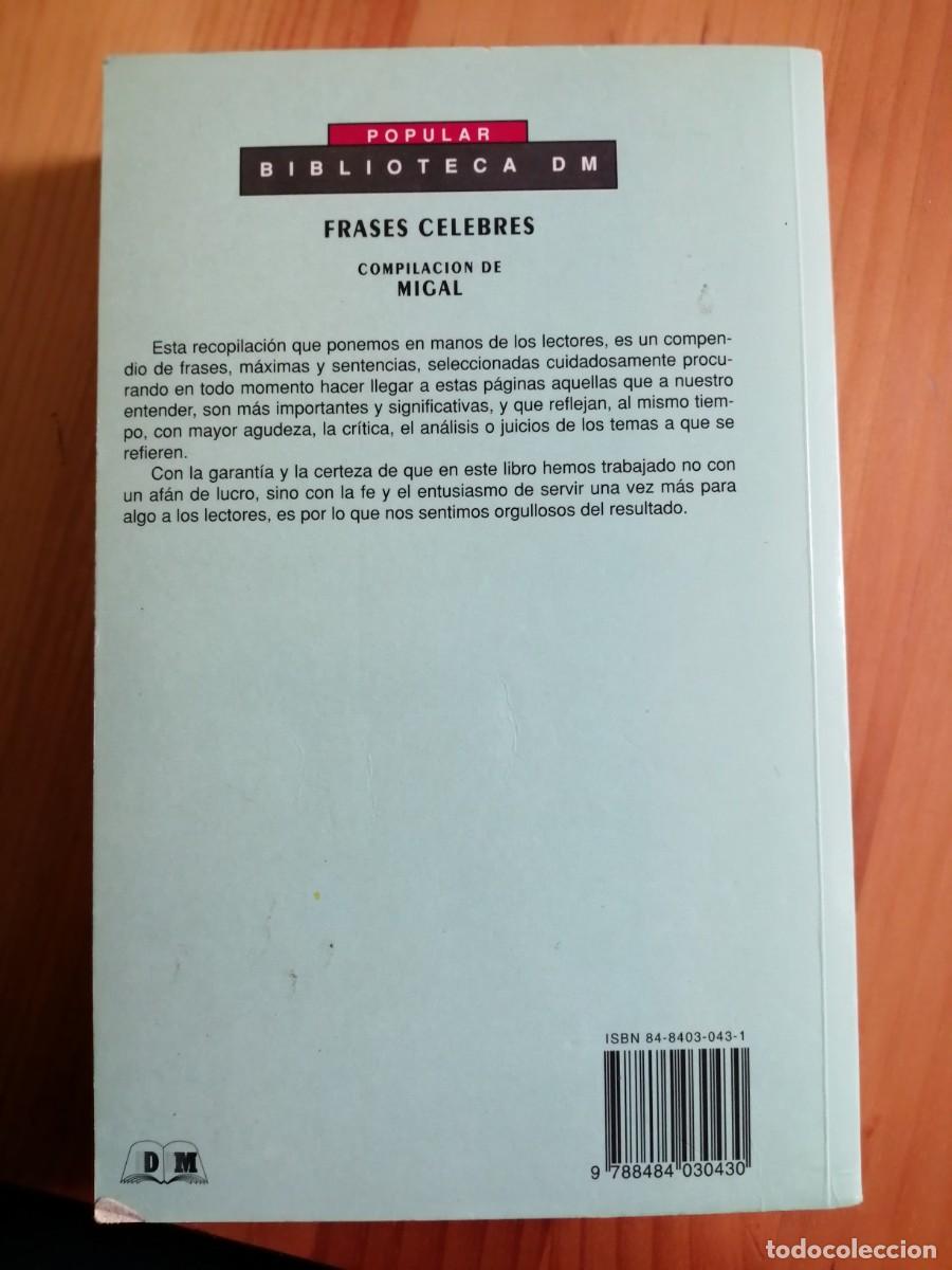 Libros: FRASES C&Eacute;LEBRES - MIGAL - Foto 2