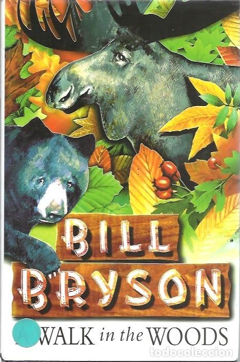 Libros: WALK INTHE WOODS BILL BRYSON - Foto 1
