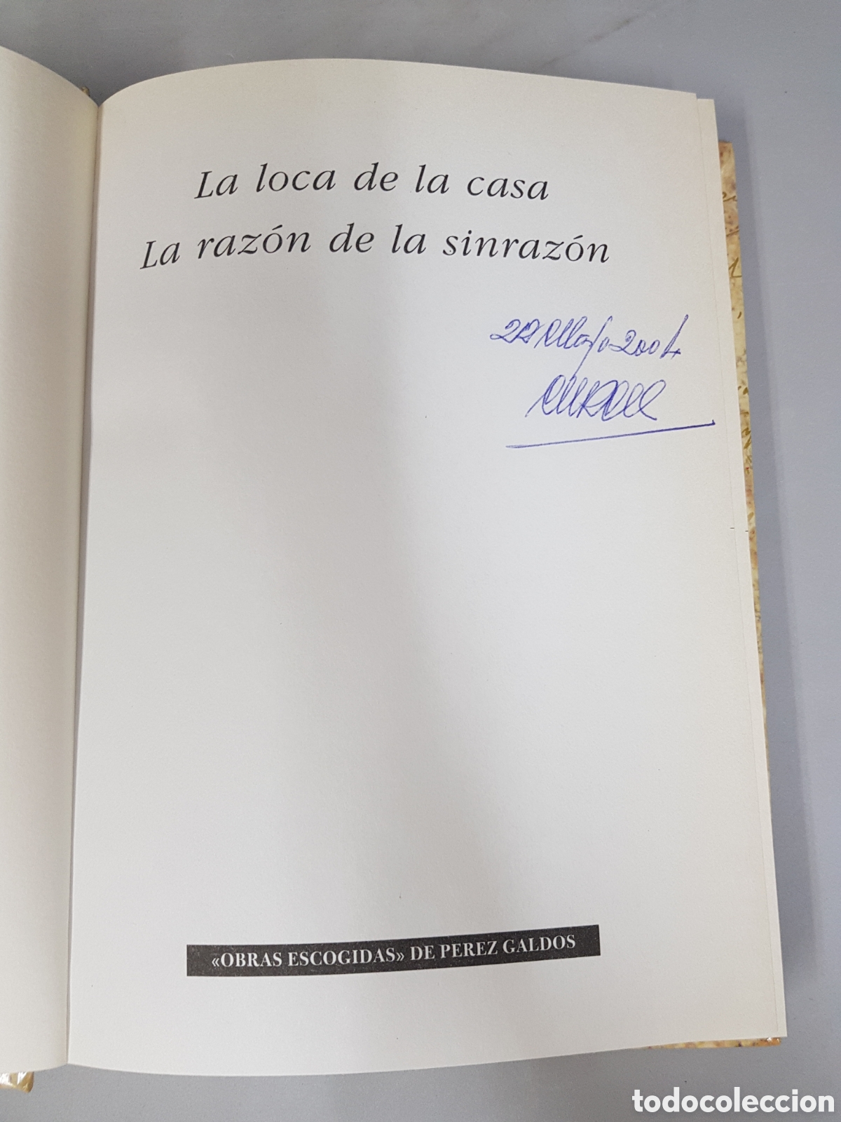 Libros: ☆BENITO P&Eacute;REZ GALD&Oacute;S .LA LOCA DE LA CASA .LA RAZON DE LA SINRAZ&Oacute;N - Foto 4